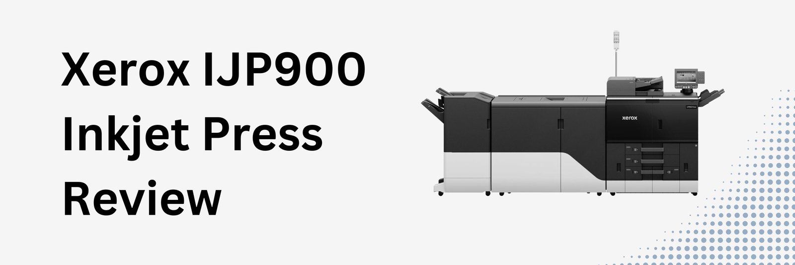 Xerox IJP900 Inkjet Press