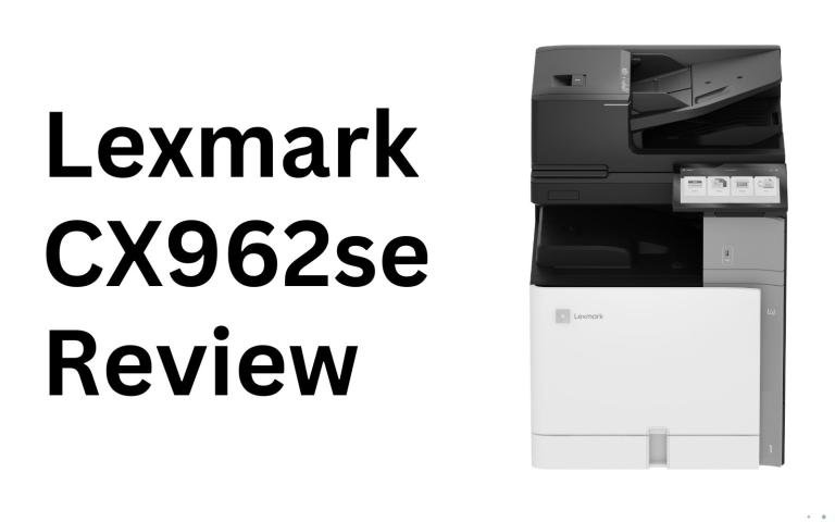 Lexmark CX962se printer review