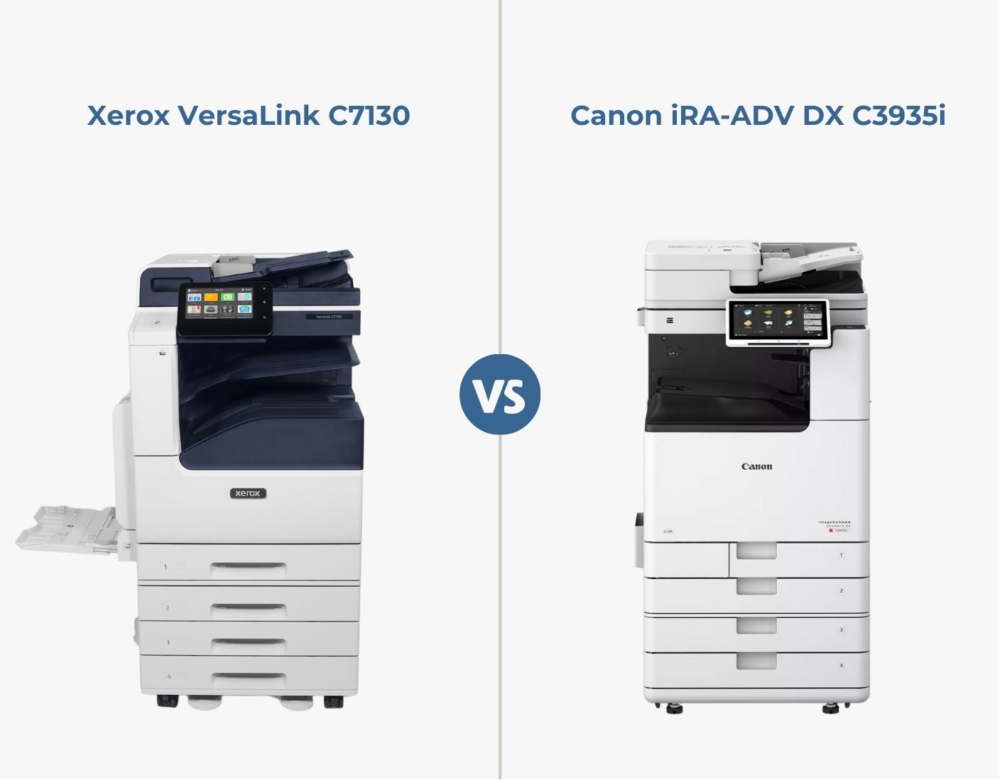 Comparison graphic for the Xerox VersaLink C7130 and Canon iRA-ADV DX C3935i